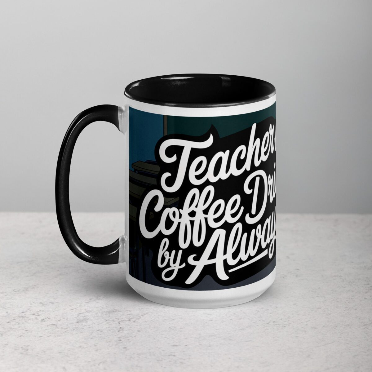 Teacher by Day, Coffee Drinker by Always Mug - Image 5