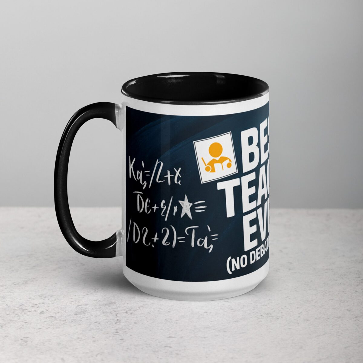 Best Teacher Ever (No Debates Allowed) Coffee Mug - Image 5