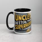 Uncles: Better Than Superheroes Coffee Mug - Image 5