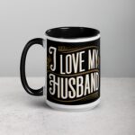 I Love My Husband Elegant Coffee Mug & Tea Cup - Image 5