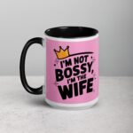 I’m Not Bossy, I’m the Wife - Image 5