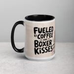 Fueled by Coffee and Boxer Kisses Mug - Image 5