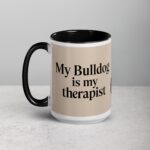 My Bulldog Is My Therapist Coffee Mug & Tea Cup - Image 5