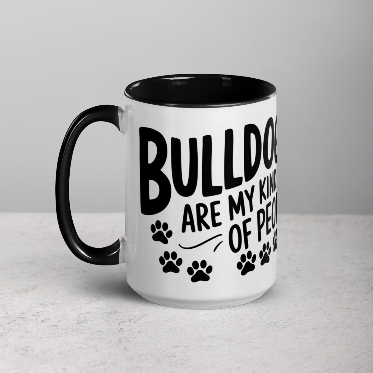 Bulldogs Are My Kind of People Coffee Mug & Tea Cup - Image 5