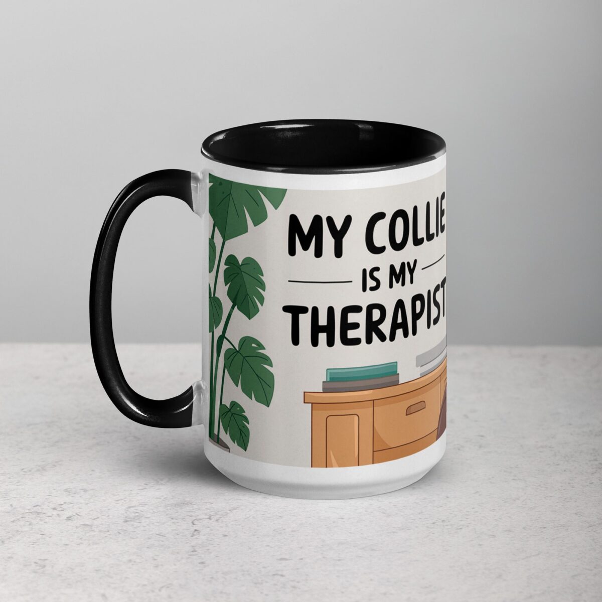 My Collie Is My Therapist Coffee Mug - Image 5