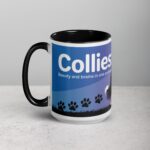 Collies: Beauty and Brains in One Package Coffee Mug - Image 5