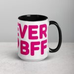 Forever BFF Coffee Mug & Tea Cup - Image 6