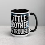 Little Brother, Big Trouble Coffee Mug - Image 6