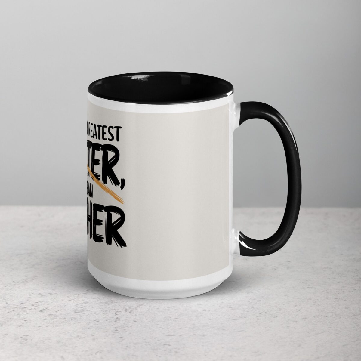 World’s Greatest Farter, I Mean Father Coffee Mug - Image 6