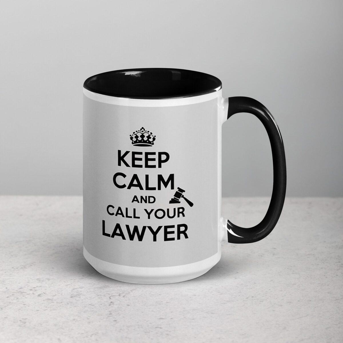 Keep Calm and Call Your Lawyer Coffee Mug - Image 6