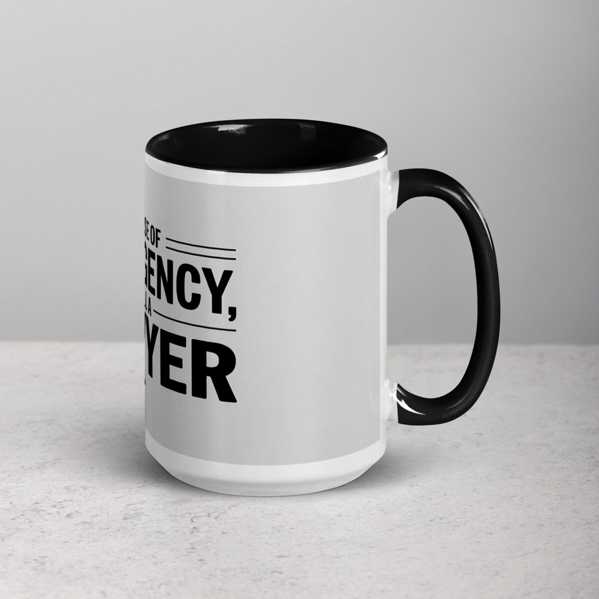 In Case of Emergency, Call a Lawyer Coffee Mug - Image 6