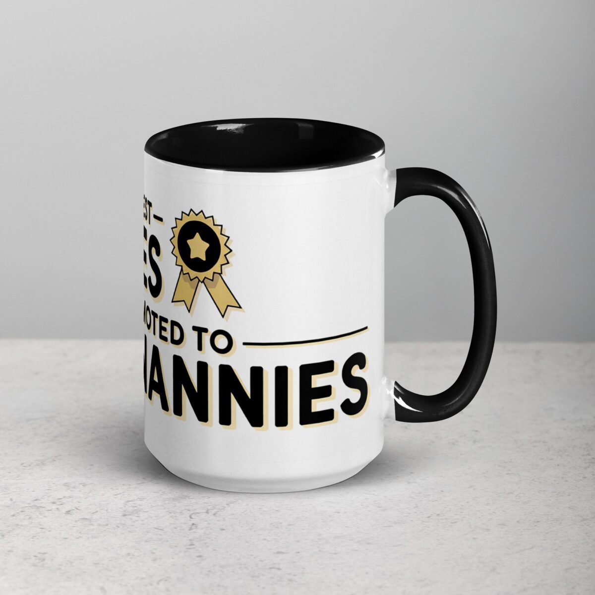 The Best Nannies Get Promoted to Grandnannies Mug - Image 6