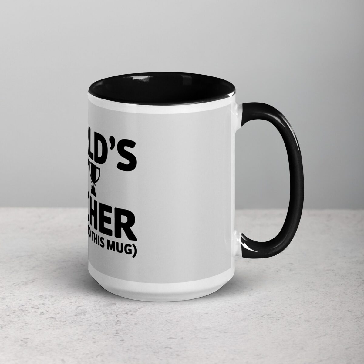 World’s Best Teacher (According to This Mug) - Image 6