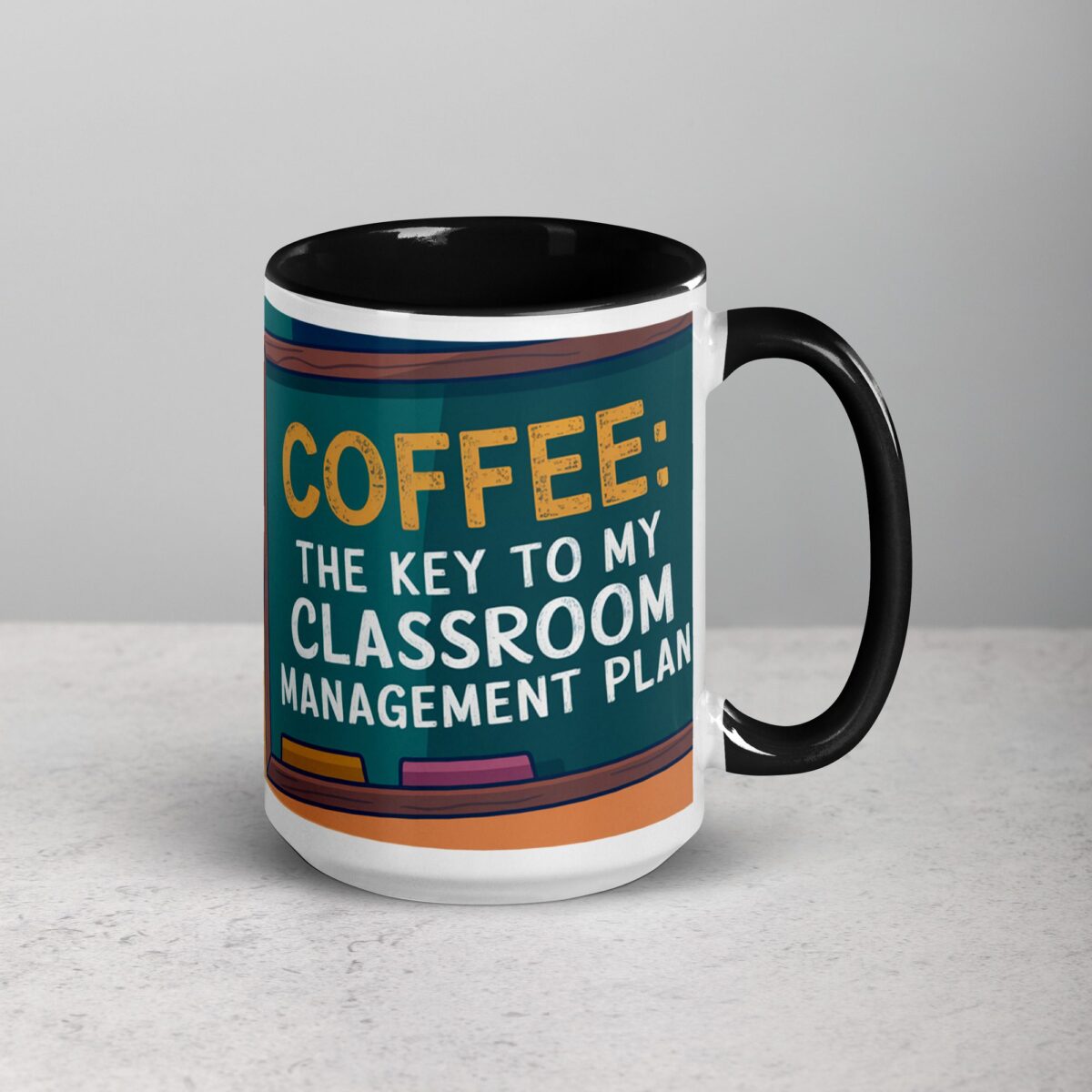Coffee: The Key to My Classroom Management Plan Teachers Mug - Image 6