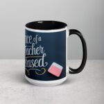 The Influence of a Great Teacher Is Never Erased Coffee Mug - Image 6