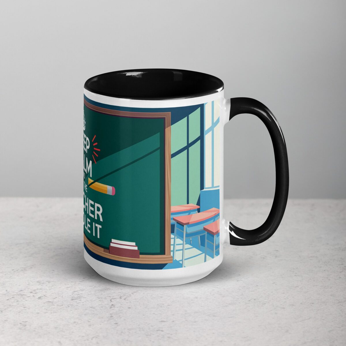 Keep Calm and Let the Teacher Handle It Mug - Image 6