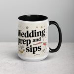 Wedding Prep and Sips Bridesmaid Mug - Image 6