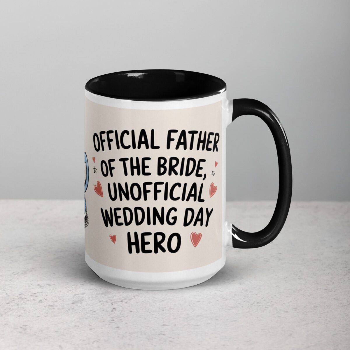 Official Father of the Bride, Unofficial Wedding Day Hero Mug - Image 6