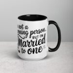 I’m Not a Morning Person… But I’m Married to One Mug - Image 6