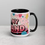 I Love My Husband Fun Coffee Mug & Tea Cup - Image 6