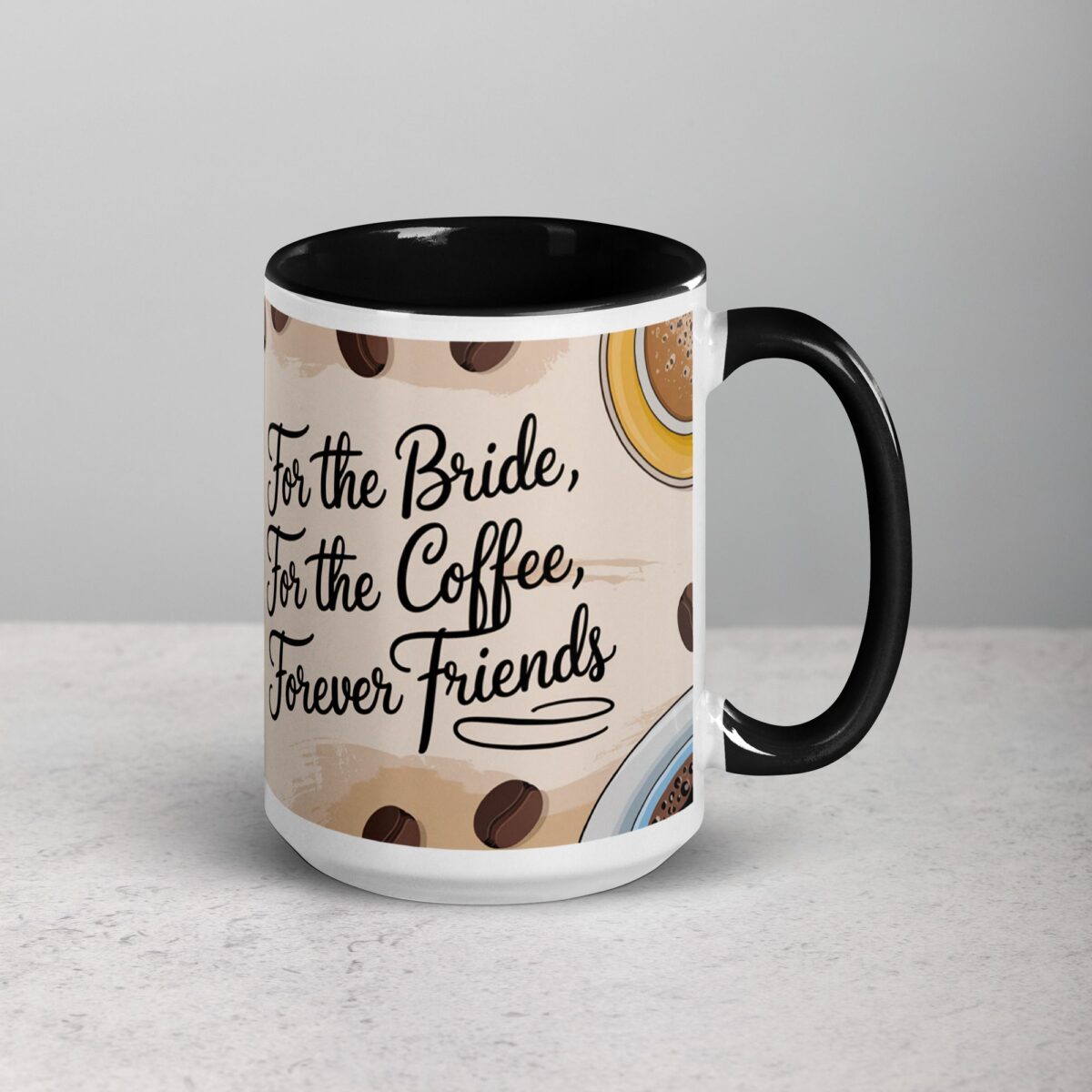 For the Bride, For the Coffee, Forever Friends - Image 6