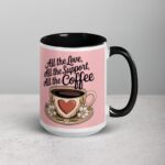 All the Love, All the Support, All the Coffee - Image 6