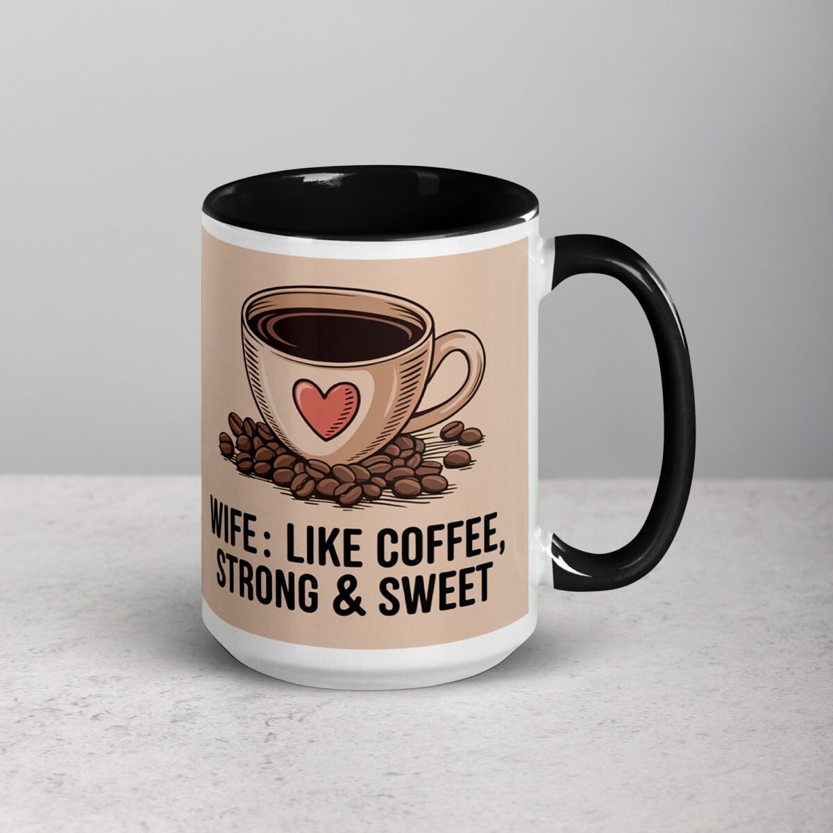 Wife: Like Coffee, Strong & Sweet - Image 6