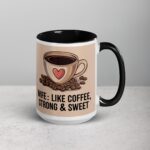 Wife: Like Coffee, Strong & Sweet - Image 6