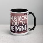 I Mustache You to Be Mine Boyfriend Coffee Mug - Image 6