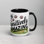Bulldogs Make Life Pawsitively Amazing Coffee Mug - Image 6