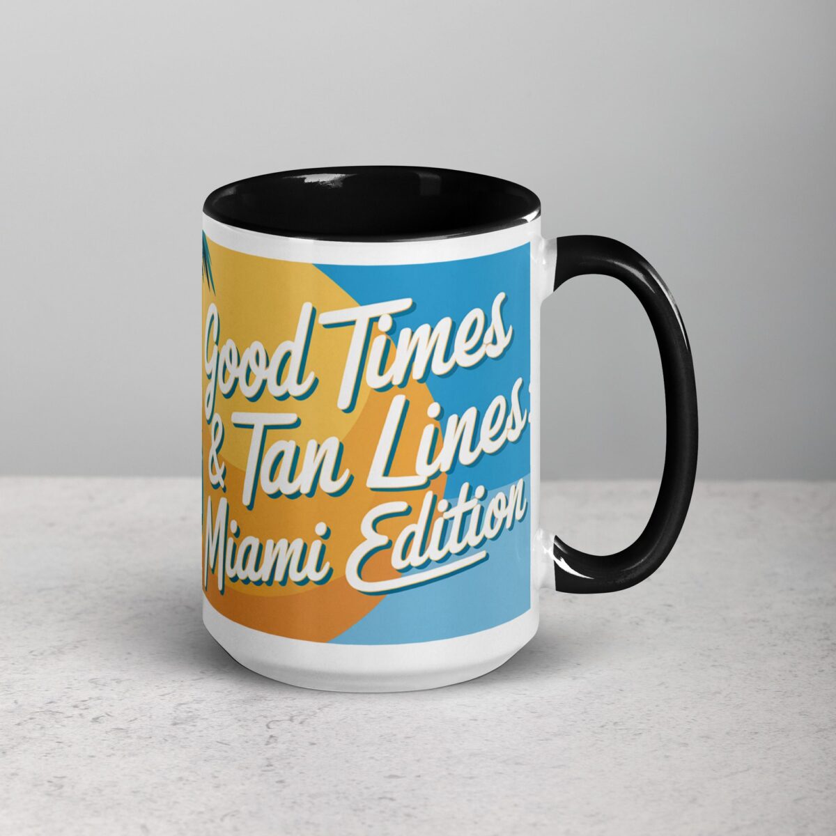 Good Times & Tan Lines: Miami Edition Coffee Mug - Image 6