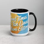 Good Times & Tan Lines: Miami Edition Coffee Mug - Image 6