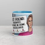 Best Friend: Therapist, Partner in Crime, Cheerleader Mug - Image 13