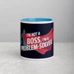 I'm Not a Boss, I'm a Problem-Solver Coffee Mug - Image 13