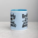 Brotherly Love (With Occasional Annoyance) Coffee Mug - Image 13