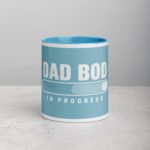 Dad Bod in Progress Coffee Mug - Image 13