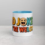 Dad Jokes? You’re Welcome Coffee Mug - Image 13