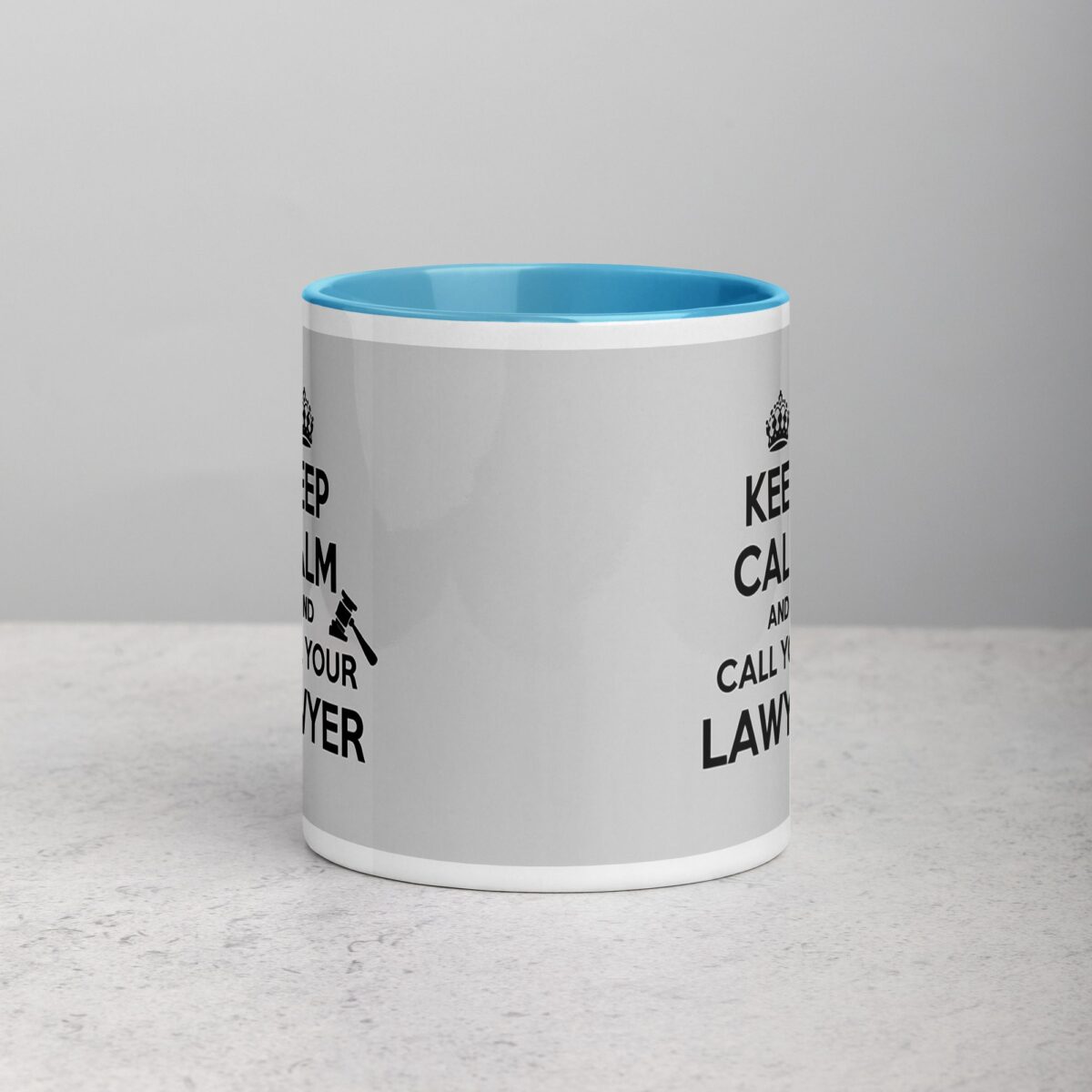 Keep Calm and Call Your Lawyer Coffee Mug - Image 13