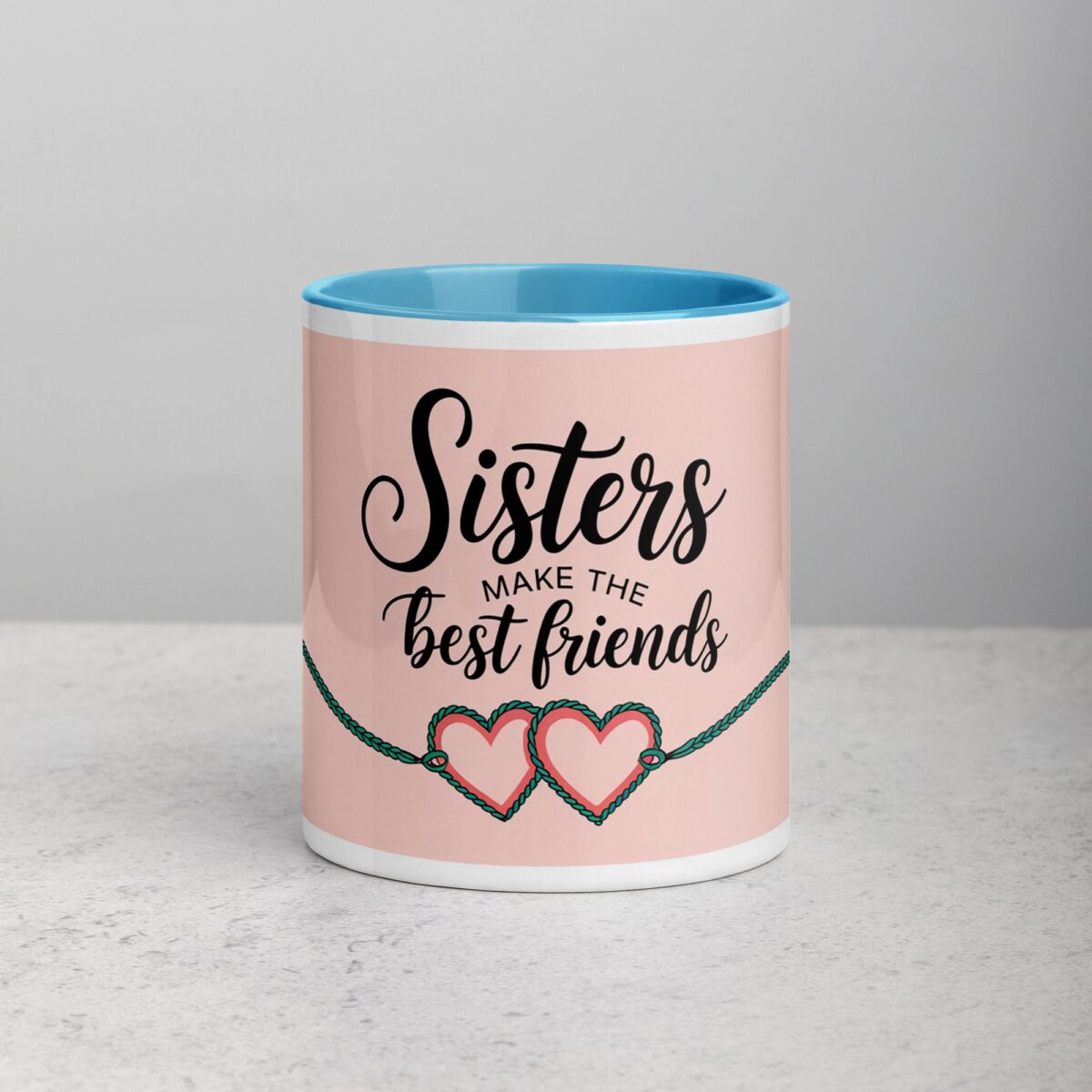Sisters Make the Best Friends Coffee Mug & Tea Cup - Image 13