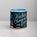Teachers Change the World One Lesson at a Time Mug - Image 13