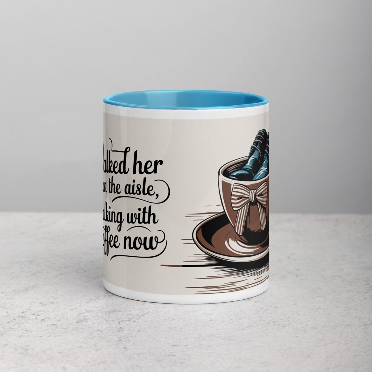 Walked Her Down the Aisle, Walking with Coffee Now Mug - Image 13