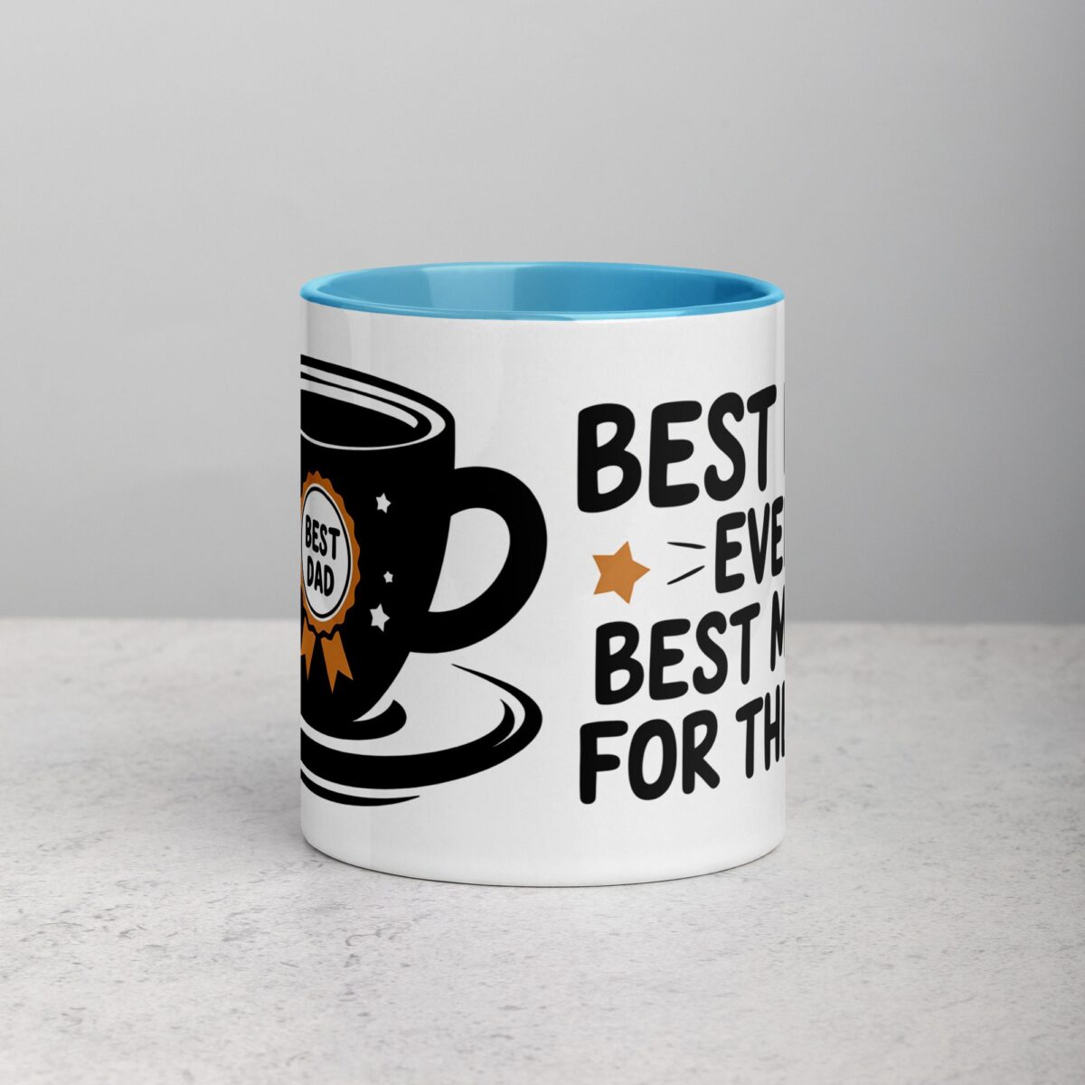 Best Dad Ever, Best Man for the Job Coffee Mug - Image 13
