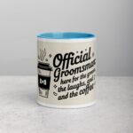 Official Groomsman: Here for the Groom, the Laughs, and the Coffee Mug - Image 13