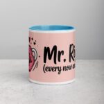 Mr. Right (Every Now and Then) Husband Coffee Mug - Image 13