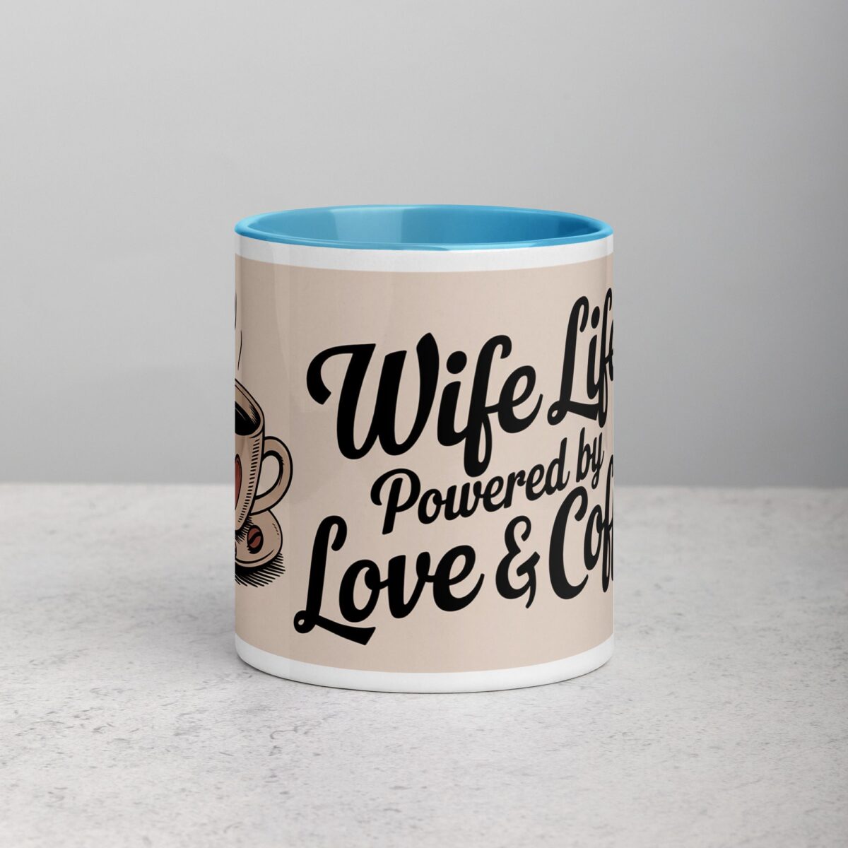Wife Life: Powered by Love & Coffee - Image 13
