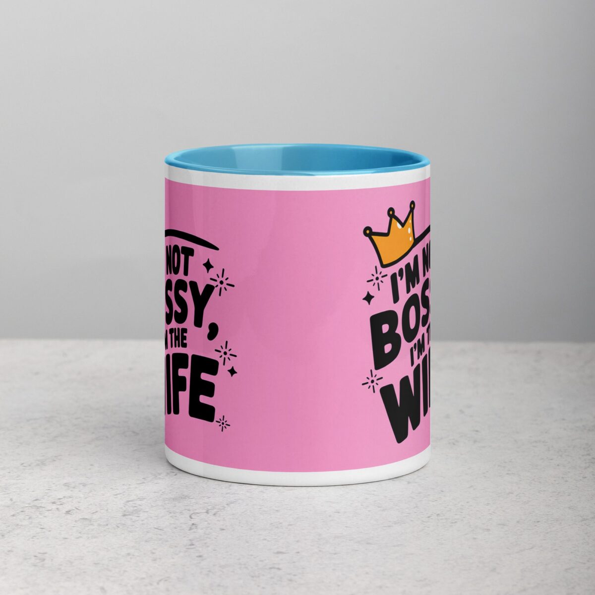 I’m Not Bossy, I’m the Wife - Image 13