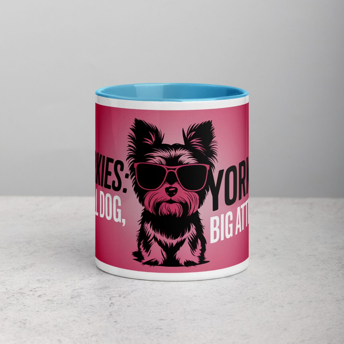 Yorkies: Small Dog, Big Attitude Coffee Mug - Image 13