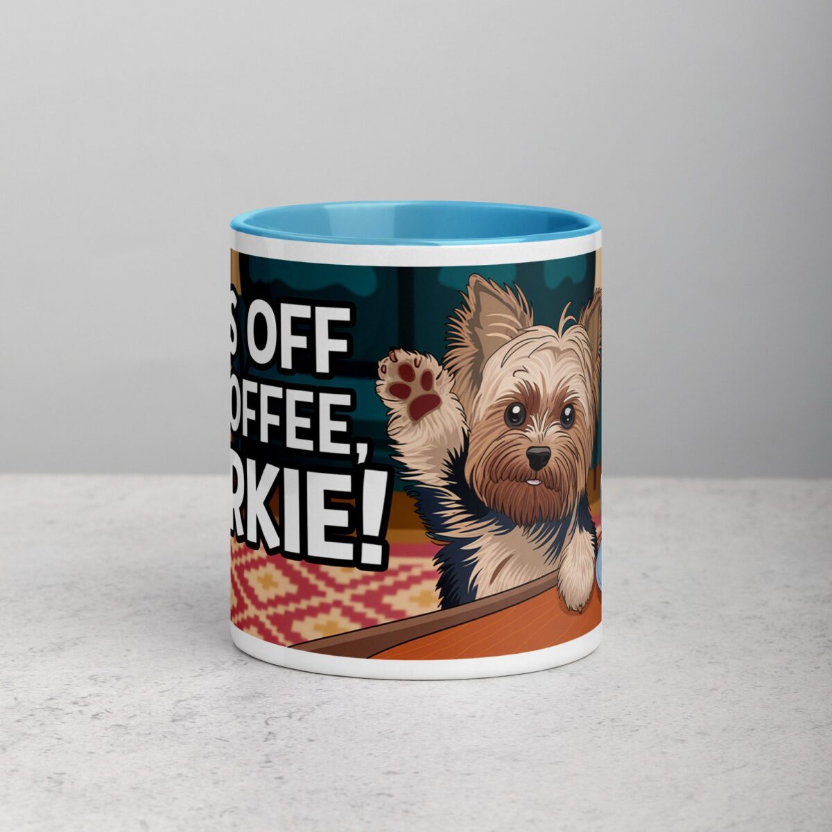 Paws Off My Coffee, Yorkie! Mug - Image 13