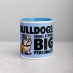 Bulldogs: Small Stature, Big Personality Coffee Mug - Image 13
