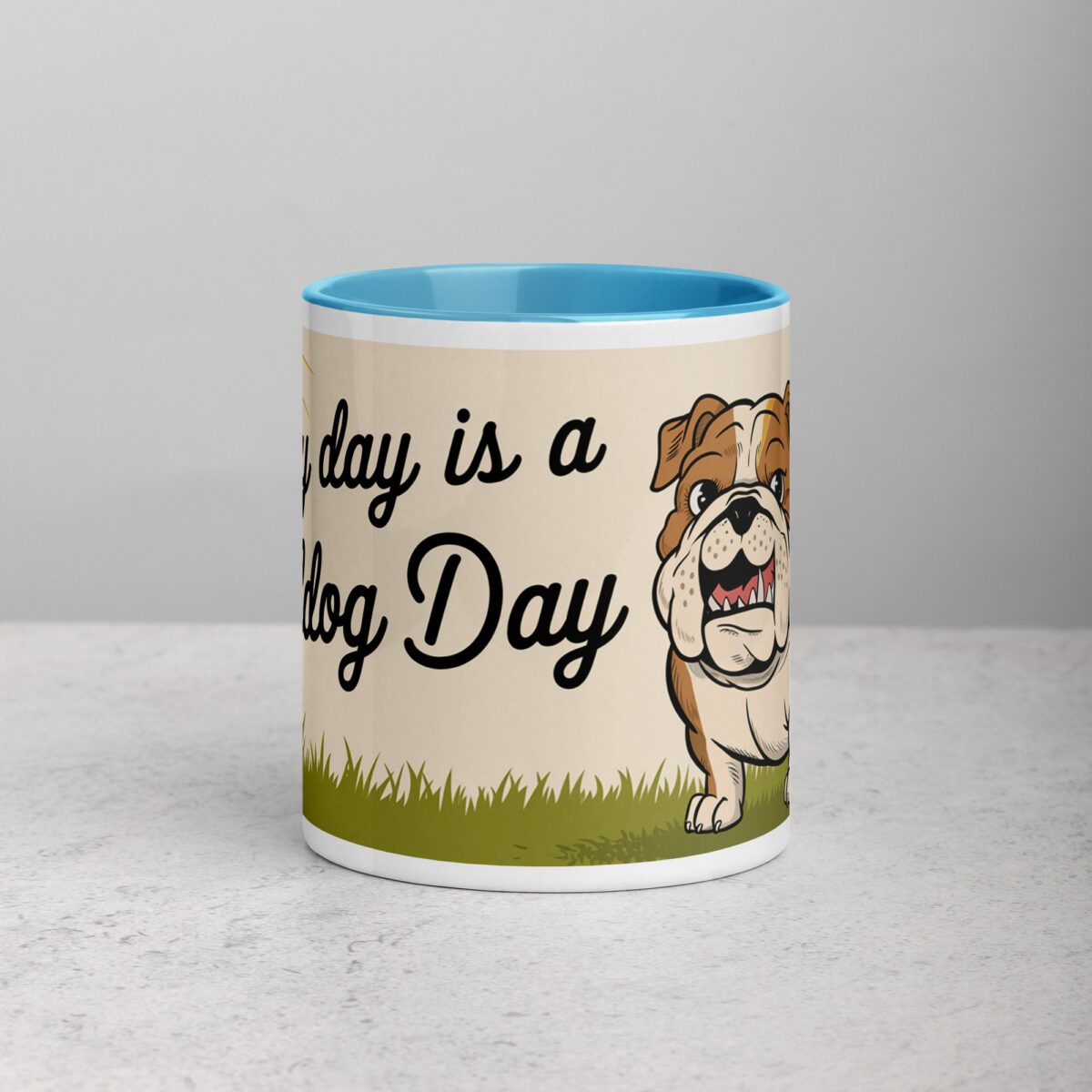Every Day Is a Bulldog Day Coffee Mug & Tea Cup - Image 13